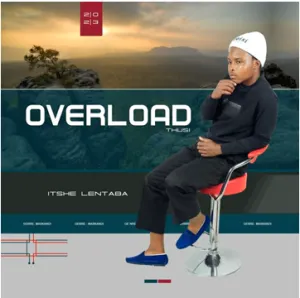 Overload Thusi - Wangalelani ft. Mtongaziwa