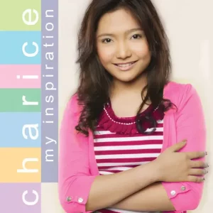 Charice – Charice (My Inspiration)