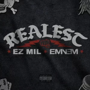 Ez Mil & Eminem - Realest