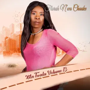 Florah N’Wa Chauke – Ruwe Ruwe