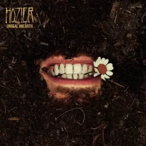 Hozier – Unreal Unearth