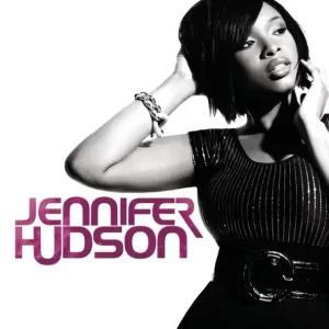 Jennifer Hudson – Jennifer Hudson