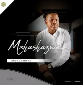 Mxhashazwa – Ngiyophumelela Ft. Ithwasa Lekhansela