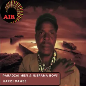 Paradzai Mesi & Njerama Boys – Tambai Ngoma