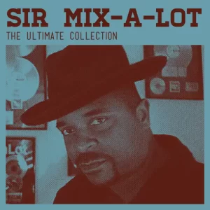 Sir Mix-A-Lot - Baby Got Back