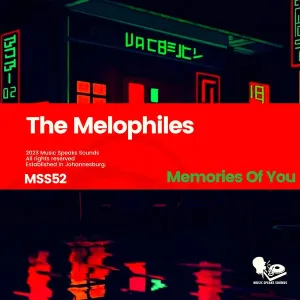 The Melophiles - Memories of You