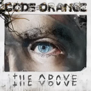 Code Orange – The Above