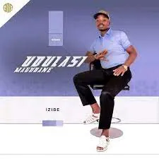 Dulas Magubane – Izibe