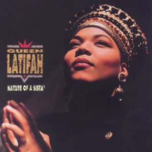 Queen Latifah – Nature of a Sista'