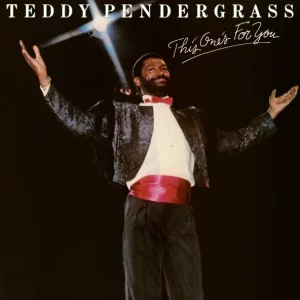 Teddy Pendergrass – This One's for You