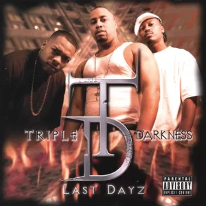 Triple Darkness – Last Dayz