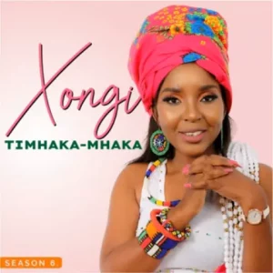 Xongi - Timhaka-Mhaka