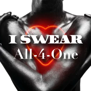 All-4-One – I Swear