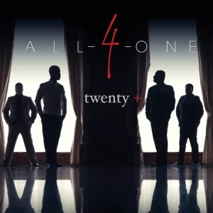 All-4-One – Twenty+ (Deluxe Version)