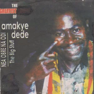 Amakye Dede – Nea Obre Na Odi