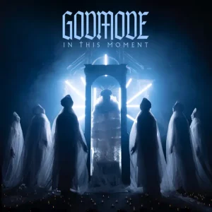 In This Moment – GODMODE