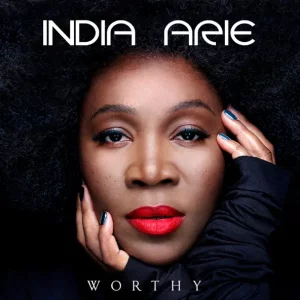 India.Arie – Worthy