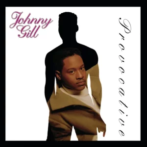 Johnny Gill – Provocative