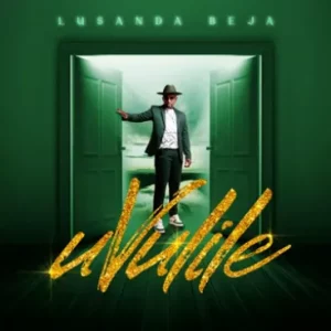 Lusanda Beja - Uvulile