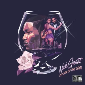 Nick Grant – Return of the Cool