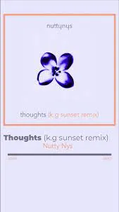 Nutty Nys - Thoughts (K​.​G Sunset Remix)