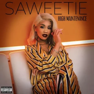 Saweetie – High Maintenance