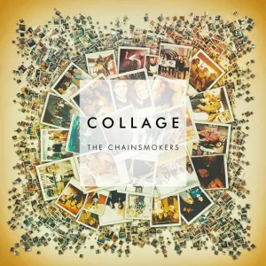 The Chainsmokers – Collage