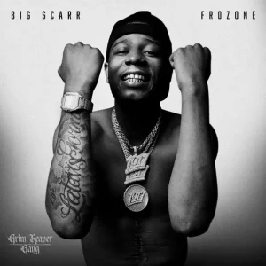 Big Scarr – Frozone