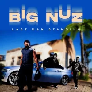 Big Nuz - Mantshontshana ft Worst Behaviour, Shayo & Phila