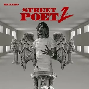 Hunxho – Street Poet 2