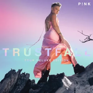 P!nk – TRUSTFALL (Tour Deluxe Edition)