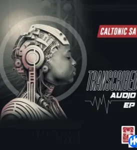 Caltonic SA - Transcribed Ft Djy Vino