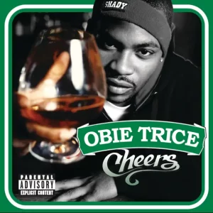 Obie Trice – Cheers