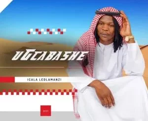 Ugcabashe - Icala Ledlamanzi