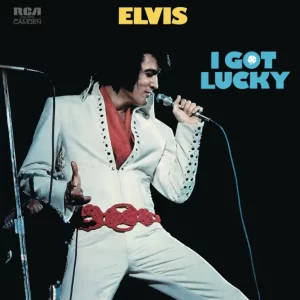 Elvis Presley – I Got Lucky