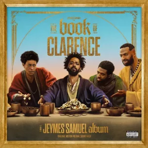 JEYMES SAMUEL - THE BOOK OF CLARENCE (THE MOTION PICTURE SOUNDTRACK)