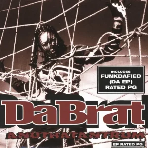 DA BRAT - ANUTHAFUNKDAFIEDTANTRUM