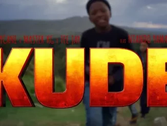 HarryCane, Master KG & Tee Jay – Kude Ft Ntando Yamahlubi