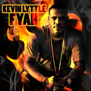 Kevin Lyttle – Fyah