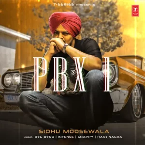 Sidhu Moose Wala – PBX 1