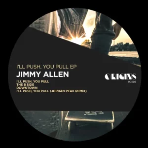 Jimmy Allen & Jordan Peak – I'll Push, You Pull