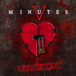 Five Minutes – Satu Hati