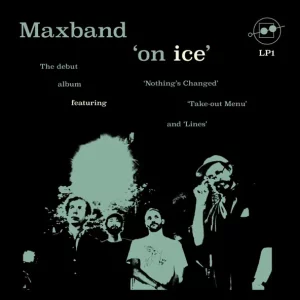 Maxband – On Ice