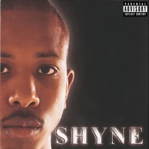 SHYNE - SHYNE