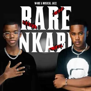 W4DE & Musical Jazz – Rare / Nkabi