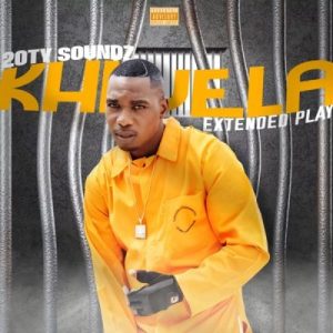 20ty Soundz & Busta 929 – Khwela