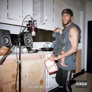 6LACK – East Atlanta Love Letter