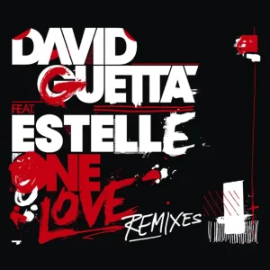 David Guetta – One Love (Remixes) [feat. Estelle]