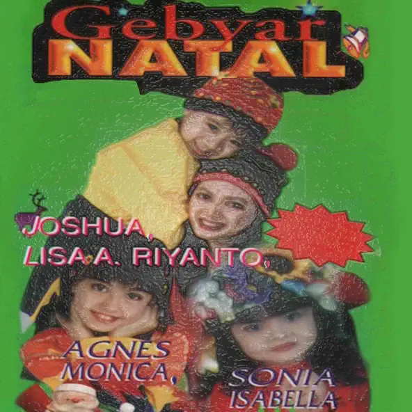 Joshua, Lisa A.Riyanto, Agnes Monica & Sonia Isabella – Gebyar Natal