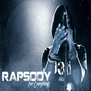 RAPSODY - FOR EVERYTHING